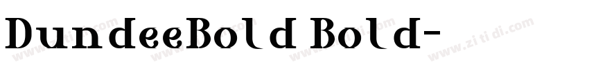 DundeeBold Bold字体转换
